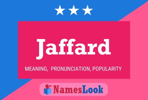 Jaffard Name Poster