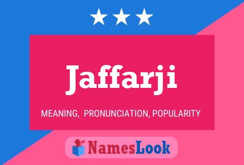 Jaffarji Name Poster