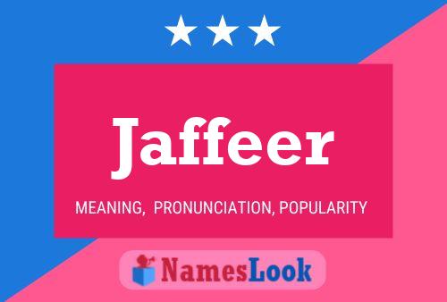 Jaffeer Name Poster