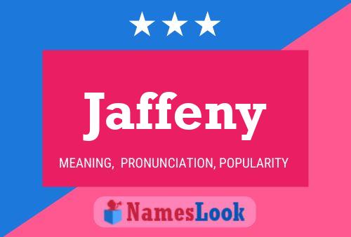 Jaffeny Name Poster