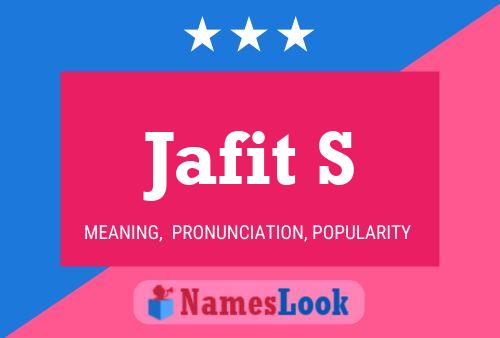 Jafit S Name Poster