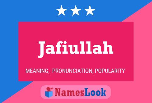 Jafiullah Name Poster