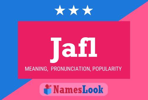 Jafl Name Poster