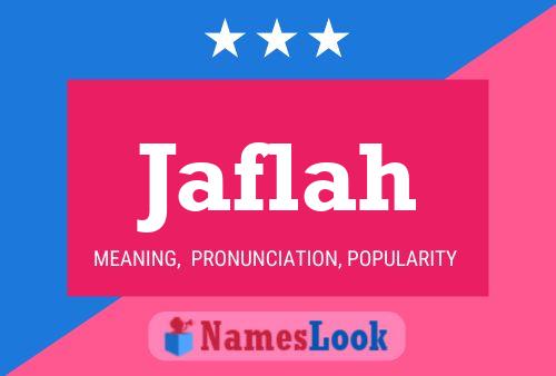 Jaflah Name Poster