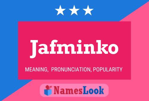 Jafminko Name Poster