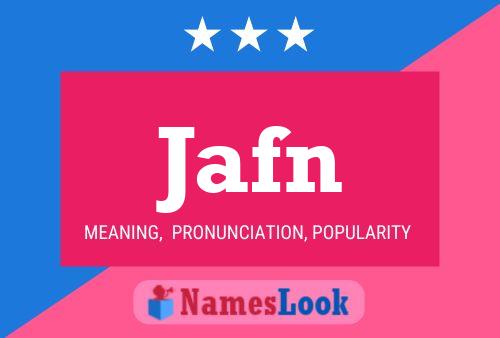 Jafn Name Poster