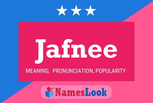 Jafnee Name Poster