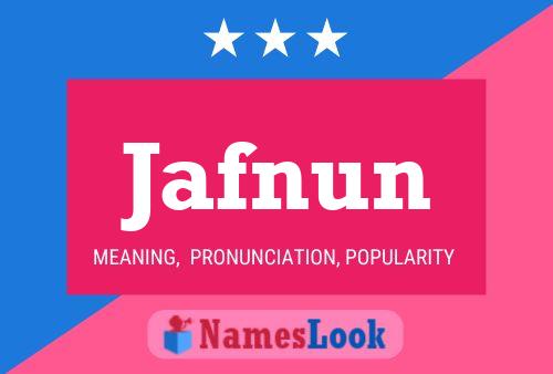 Jafnun Name Poster