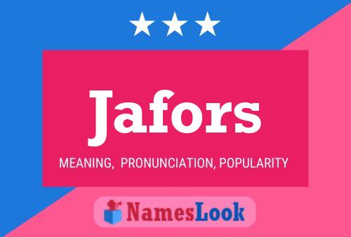 Jafors Name Poster