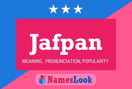 Jafpan Name Poster