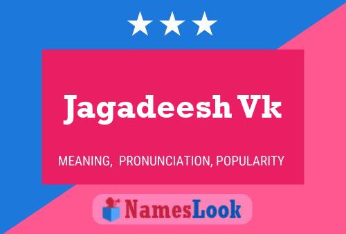 Jagadeesh Vk Name Poster