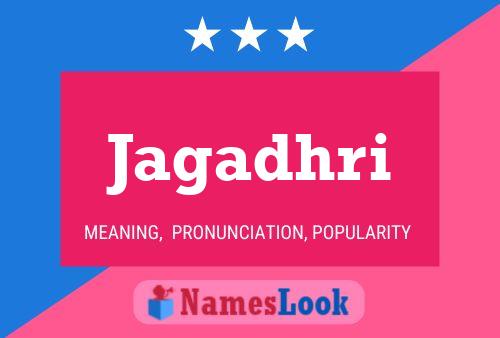 Jagadhri Name Poster