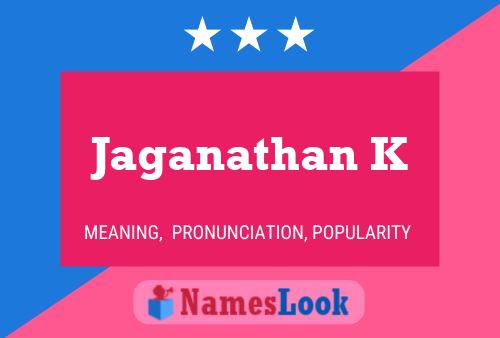 Jaganathan K Name Poster