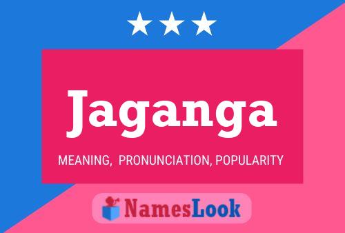 Jaganga Name Poster