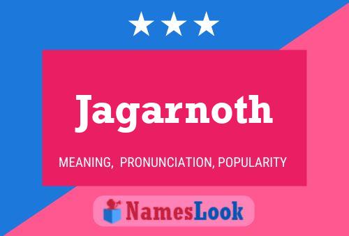 Jagarnoth Name Poster