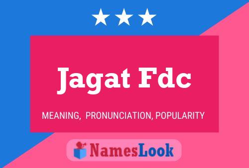 Jagat Fdc Name Poster