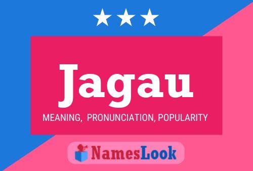 Jagau Name Poster