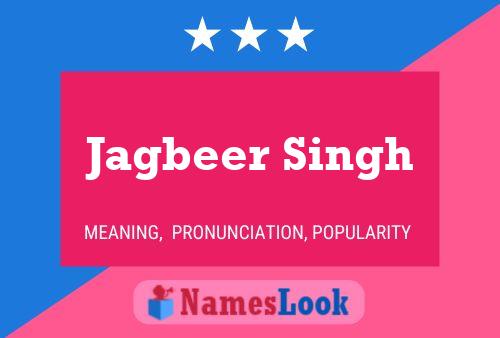 Jagbeer Singh Name Poster