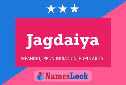 Jagdaiya Name Poster