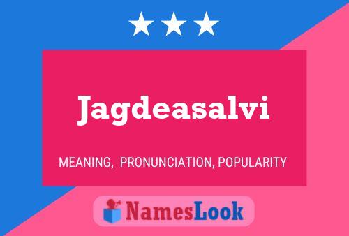 Jagdeasalvi Name Poster