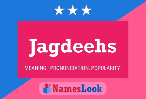 Jagdeehs Name Poster