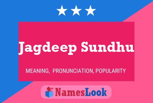 Jagdeep Sundhu Name Poster