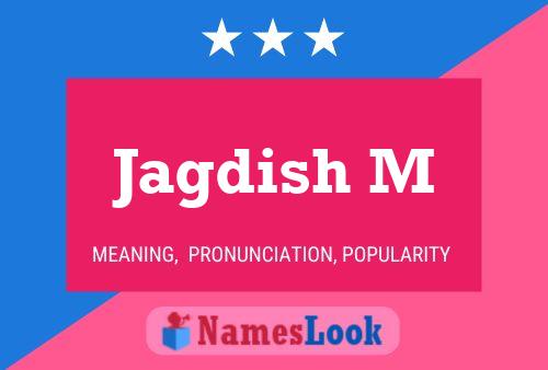 Jagdish M Name Poster