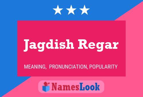 Jagdish Regar Name Poster