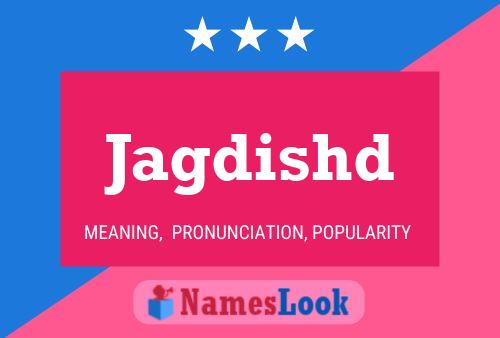 Jagdishd Name Poster