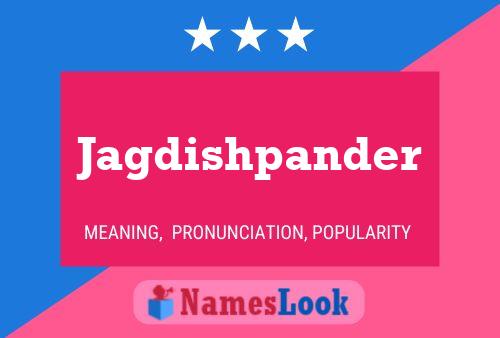 Jagdishpander Name Poster