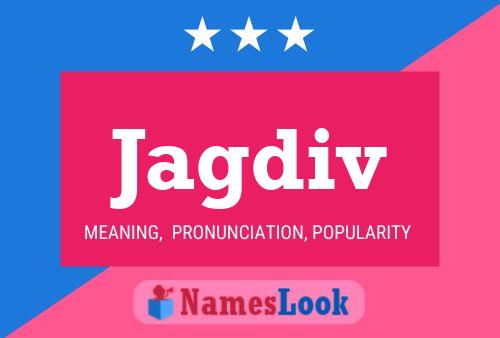 Jagdiv Name Poster