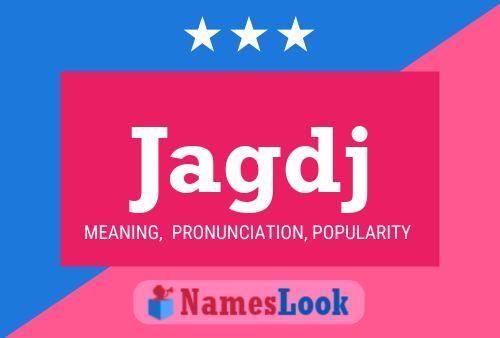 Jagdj Name Poster