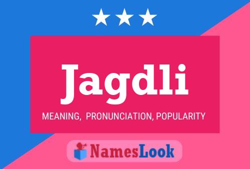 Jagdli Name Poster