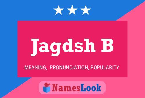 Jagdsh B Name Poster