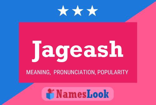 Jageash Name Poster