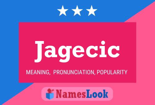 Jagecic Name Poster