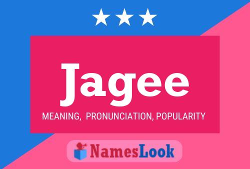 Jagee Name Poster