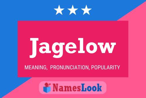 Jagelow Name Poster