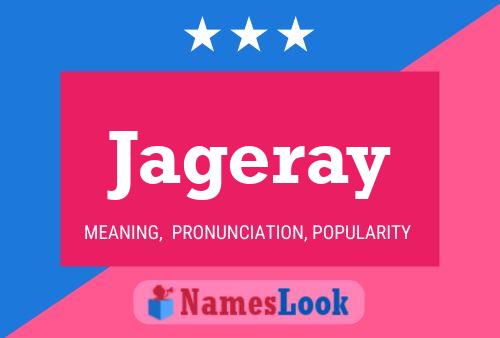 Jageray Name Poster