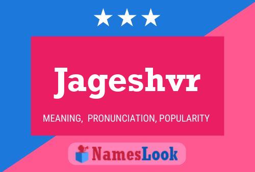 Jageshvr Name Poster