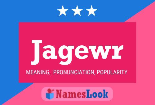 Jagewr Name Poster