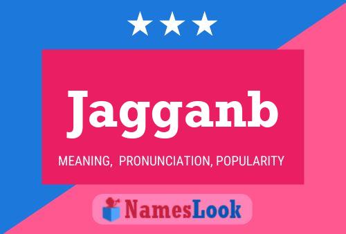 Jagganb Name Poster