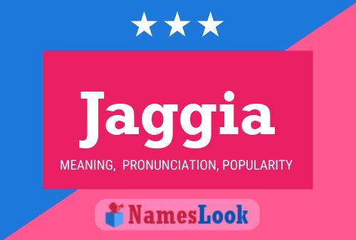 Jaggia Name Poster