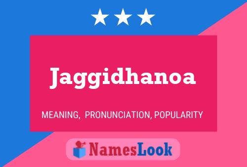 Jaggidhanoa Name Poster