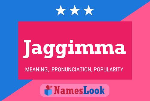 Jaggimma Name Poster