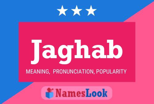 Jaghab Name Poster