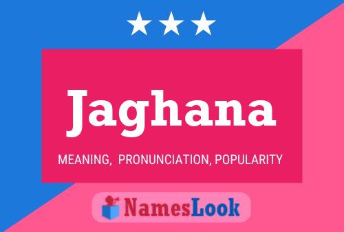 Jaghana Name Poster