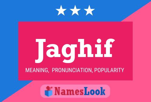 Jaghif Name Poster