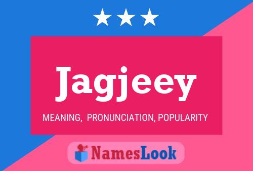 Jagjeey Name Poster