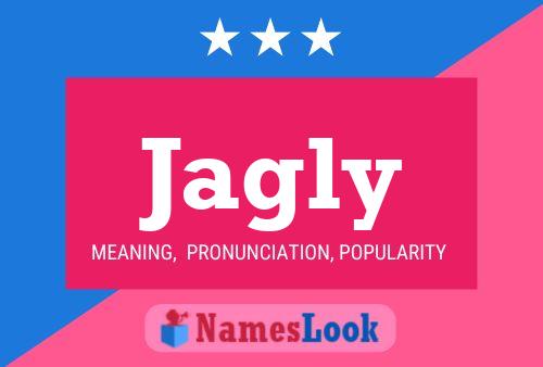 Jagly Name Poster